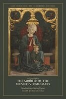Saint Bonaventure - Mirror of the Blessed Virgin Mary, Häftad