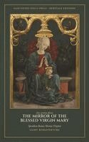 Saint Bonaventure - The Mirror of the Blessed Virgin Mary, Inbunden
