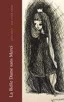 John Keats, Solocosmo Press - La Belle Dame sans Merci: and Other Poems, Inbunden