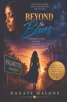 Nanate Malone - Beyond the Blues, Häftad. Tillgänglighet: Lägg i varukorg