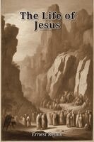 Ernest Renan - Life of Jesus, Häftad