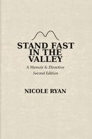Nicole Ryan - Stand Fast in the Valley, Häftad. Tillgänglighet: Lägg i varukorg
