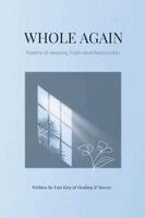 Eun Kim - Whole Again, Häftad