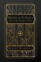 Niccolò Machiavelli - History of Florence and of the Affairs of Italy, Häftad. Tillgänglighet: Lägg i varukorg