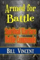 Bill Vincent - Armed for Battle, Häftad