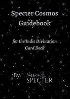 Jessica Specter - Specter Cosmos Oracle GuideBook, Häftad
