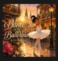 Jo Ann Gray - Dance of the Ballerina, Inbunden