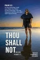 Nicole Campbell-Holmes - Thou Shall Not..., Häftad. Tillgänglighet: Lägg i varukorg