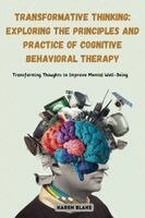 Karen Blake - Transformative Thinking, Häftad