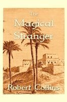 Robert L Collins - Magical Stranger, Häftad