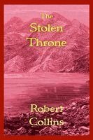 Robert L Collins - Stolen Throne, Häftad