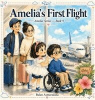 Bulan Asmaradana - Amelia's First Flight, Inbunden
