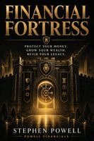 Stephen Powell - Financial Fortress, Häftad