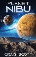 Craig Scott - Planet Nibu, Inbunden