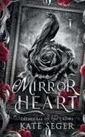 Kate Seger - Mirror Heart, Häftad