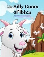 Marcy Schaaf - Silly Goats of Ibiza, Häftad
