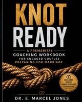 E Marcel Jones - Knot Ready, Häftad