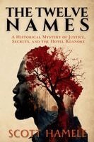 Scott Hamele - Twelve Names, Häftad