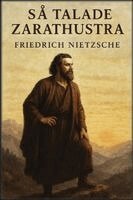 Friedrich Wilhelm Nietzsche - Så talade Zarathustra, Häftad