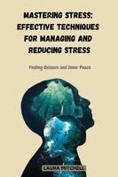 Laura Mitchell - Mastering Stress, Häftad