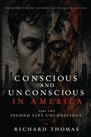 Thomas - Conscious and Unconscious in America, Häftad