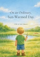 Sarah Henderson - On an Ordinary, Sun-Warmed Day, Häftad