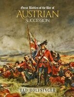 Tad Holtsinger - Great Battles of The War of The Austrian Succession, Häftad. Tillgänglighet: Lägg i varukorg