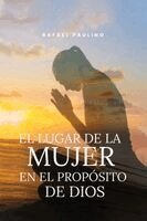 Paulino - lugar de la mujer en el propósito de Dios, Häftad. Tillgänglighet: Lägg i varukorg