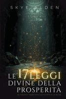 Skye Alden - 17 Leggi Divine della Prosperità, Häftad