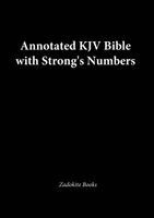 James Strong, Zadok Hawkins - Annotated King James Version with Strong's Vital Word Numbers, Häftad