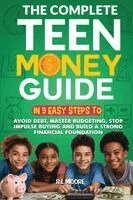 R I Moore - Complete Teen Money Guide, Häftad