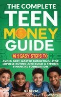 R I Moore - Complete Teen Money Guide, Inbunden