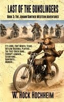 W Hock Hochheim - Last of the Gunslingers, Häftad