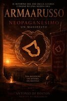 Antonio Di Boston - Armaarusso NeoPaganismo, Häftad