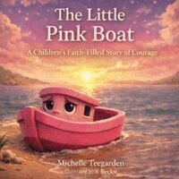 Michelle Teegarden - Little Pink Boat, Häftad