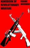 Kwame Nkrumah - Handbook on Revolutionary Warfare, Häftad