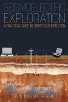 Ervin Michael Kraemer - Seismoelectric Exploration, Häftad