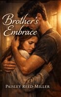 Paisley Reed-Miller - Brother's Embrace, Häftad