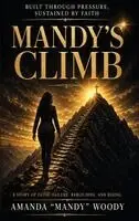Amanda Woody - Mandy's Climb, Inbunden. Tillgänglighet: Lägg i varukorg