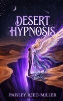 Paisley Reed-Miller - Desert Hypnosis, Häftad