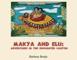 Barbara Brady - Makya and Elu, Häftad