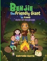 Gabrielle Thomas - Benjie The Friendly Giant, Häftad