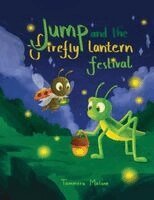 Tammera Malone - Jump and the Firefly Lantern Festival, Häftad