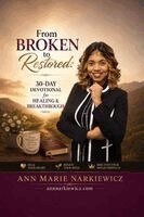 Ann Marie Narkiewicz - From Broken to Restored, Häftad