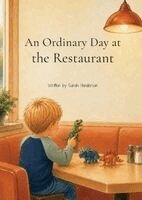 Sarah Henderson - Ordinary Day at the Restaurant, Häftad