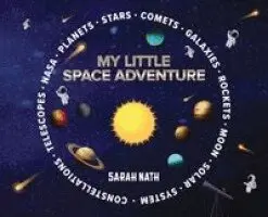 Sarah Nath - My Little Space Adventure, Inbunden. Tillgänglighet: Lägg i varukorg