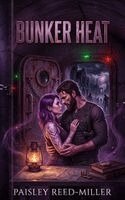 Paisley Reed-Miller - Bunker Heat, Häftad