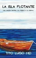 Tito Lugo - Isla Flotante, Häftad. Tillgänglighet: Lägg i varukorg