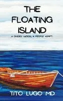 Tito1 Lugo - Floating Island, Häftad. Tillgänglighet: Lägg i varukorg