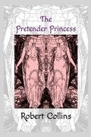 Robert L Collins - Pretender Princess, Häftad